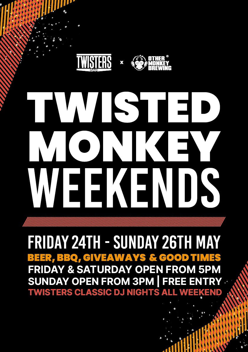 Twisted Monkey Weekends